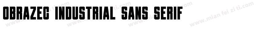 Obrazec Industrial Sans Serif Font字体转换